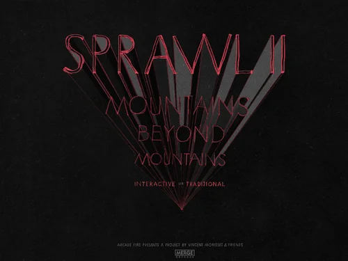 「Arcade Fire Presents Sprawl II (Mountains Beyond Mountains)」のキャプチャ画像