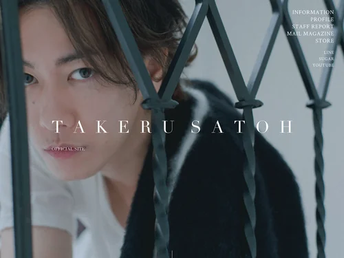 「佐藤健 オフィシャル ウェブサイト｜Takeru Satoh Official Website」のキャプチャ画像