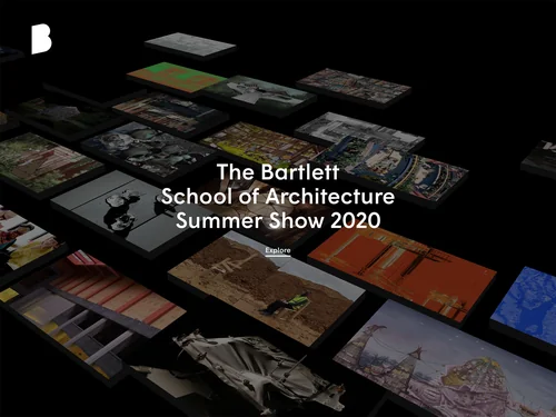 「Discover The Bartlett Summer Show 2020」のキャプチャ画像