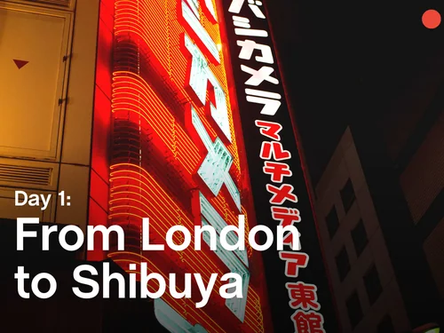 「From London to Shibuya • 15 Days in Japan」のキャプチャ画像